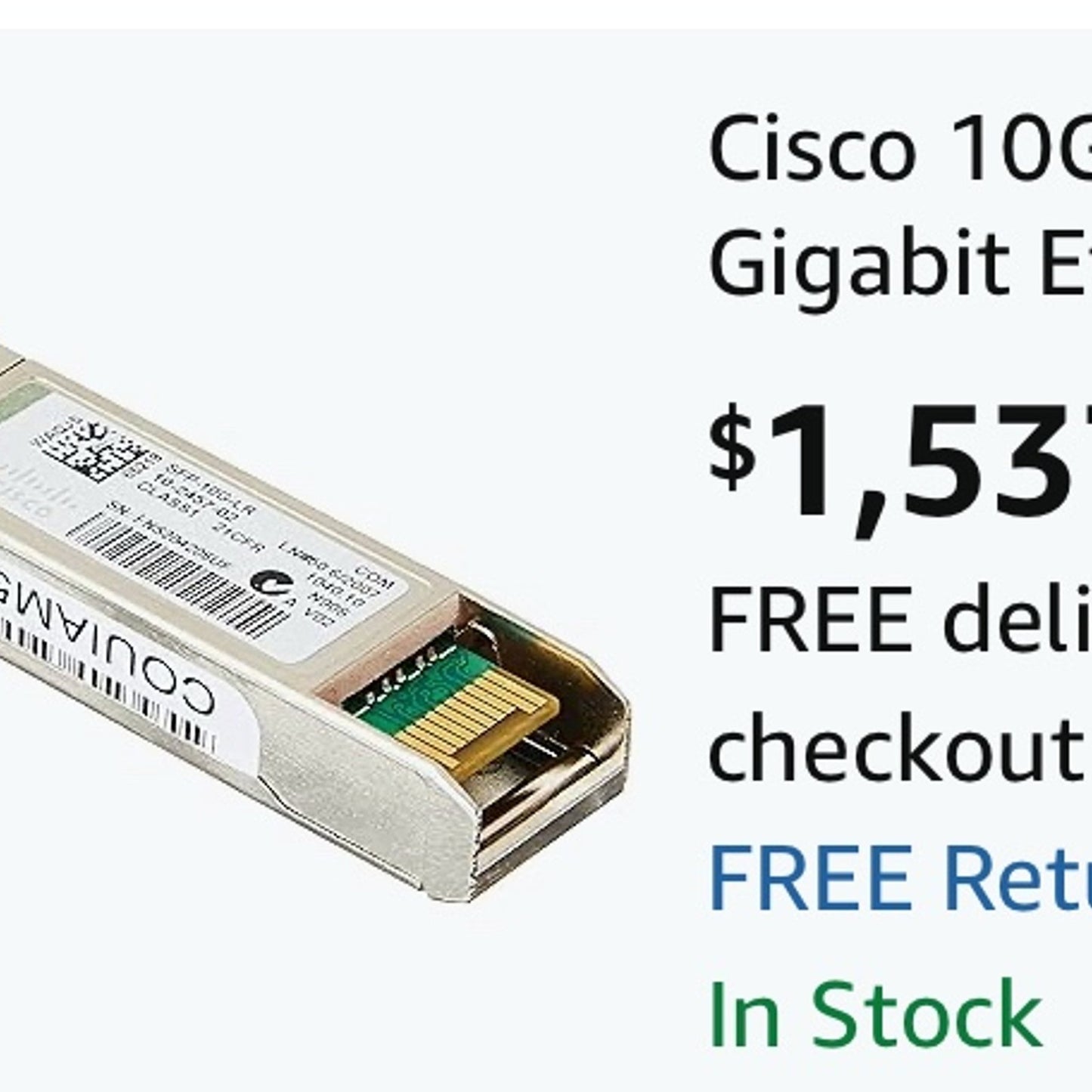 Cisco SFP‑10G‑SR 10GBASE‑SR SFP+ Transceiver Module