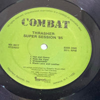 Thrasher Super Session '85 VINYL RECORD LP Combat Records MX 8017