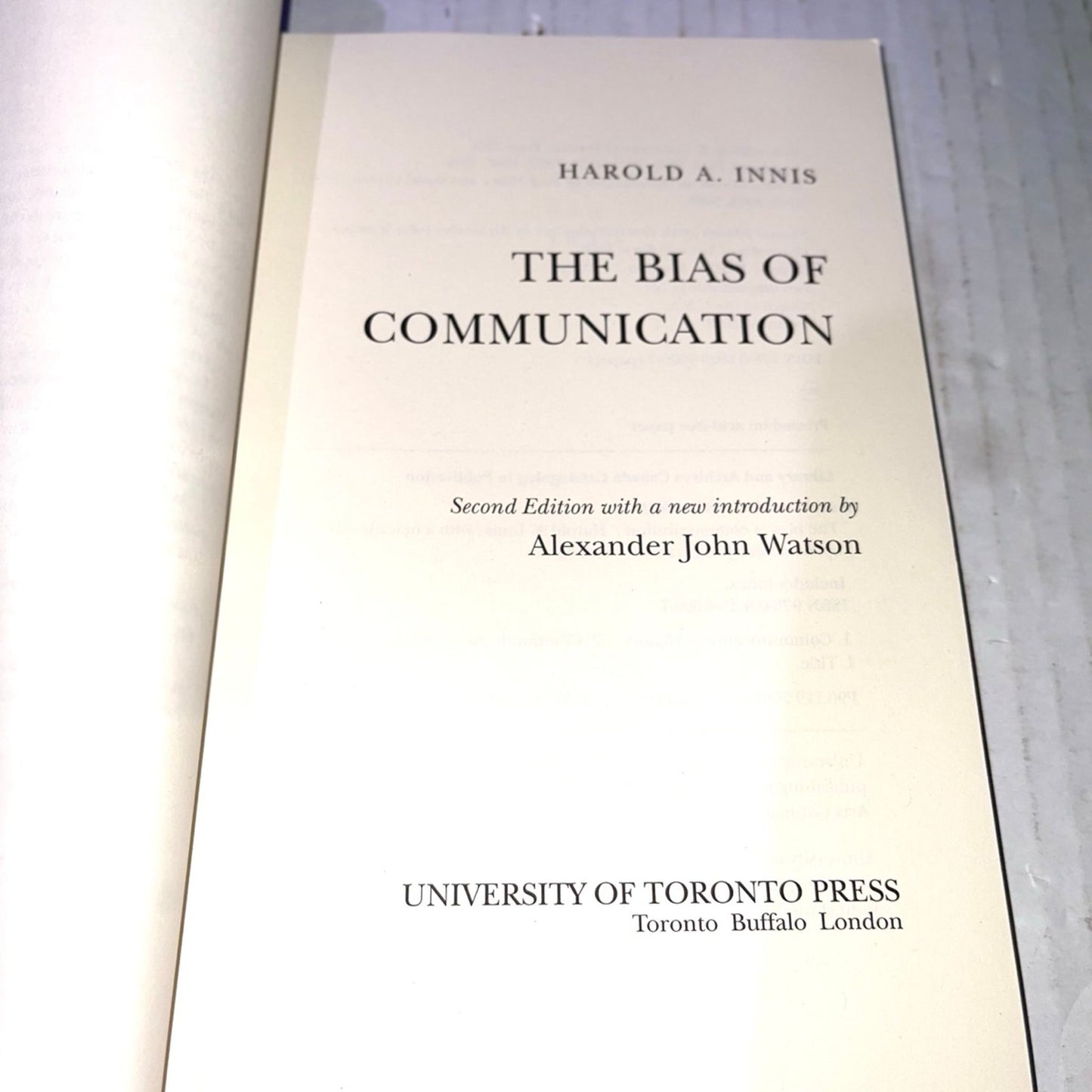 Harold A. Innis The Bias of Communication, 2nd Edition ISBN-13: 978-0802096067, ISBN-10: 0802096069