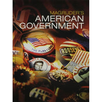 MAGRUDERS AMERICAN GOVERNMENT 2016 STUDENT EDITION GRADE 12 0133306992 978013330