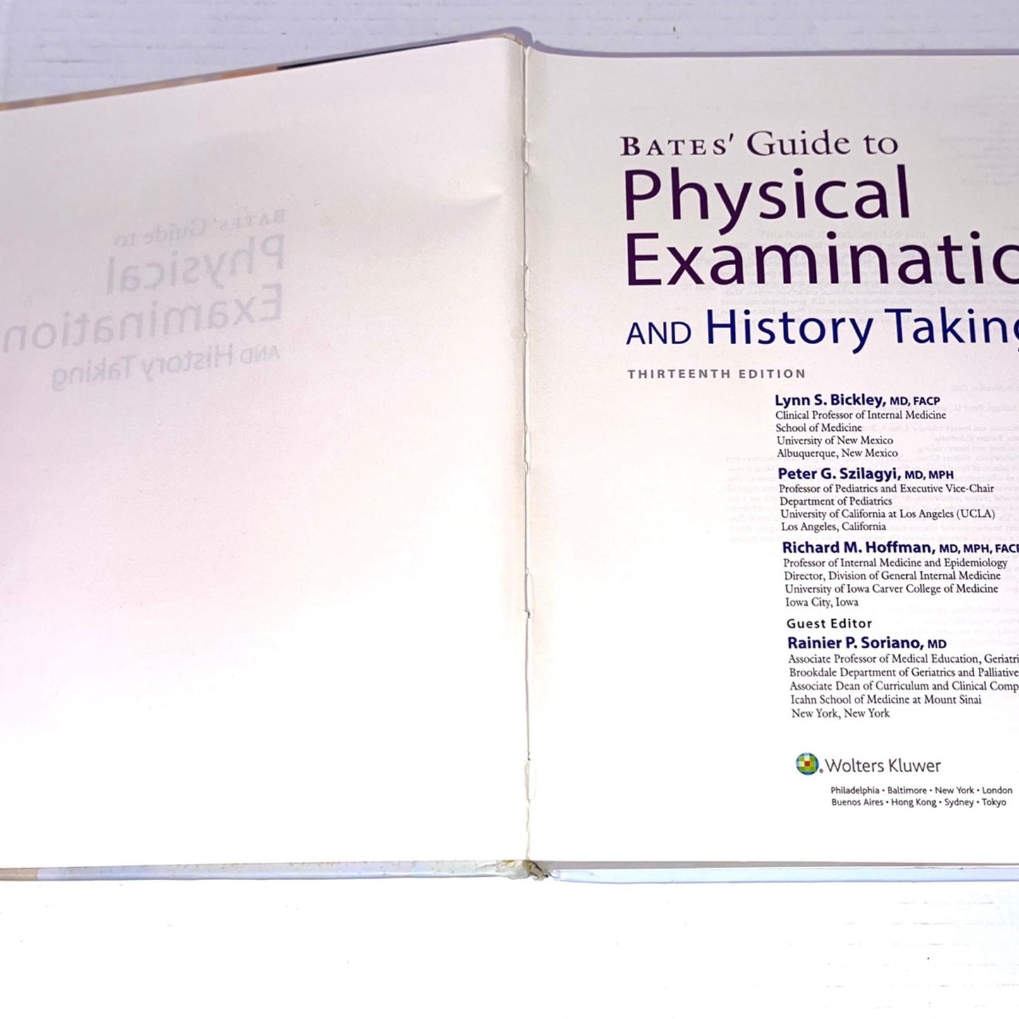 Bates' Guide To Physical Examination and History Taking (Lippincott Connect) Thirteenth, North American Edition, Revised Reprint Edition13th Edition by Lynn S.