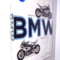 The Art of BMW Motorcycles Peter Gantriis HARDCOVER 2018 ISBN-10 0760361533