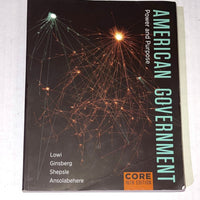 American Government: Power and Purpose Core Sixteenth Edition NEW ONLINE CODE ISBN-13: 978-0393538946, ISBN-10: 039353894X