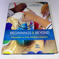 Beginnings & Beyond: Foundations in Early Childhood Education 10th Edition ISBN-13: 978-1305500969, ISBN-10: 1305500962