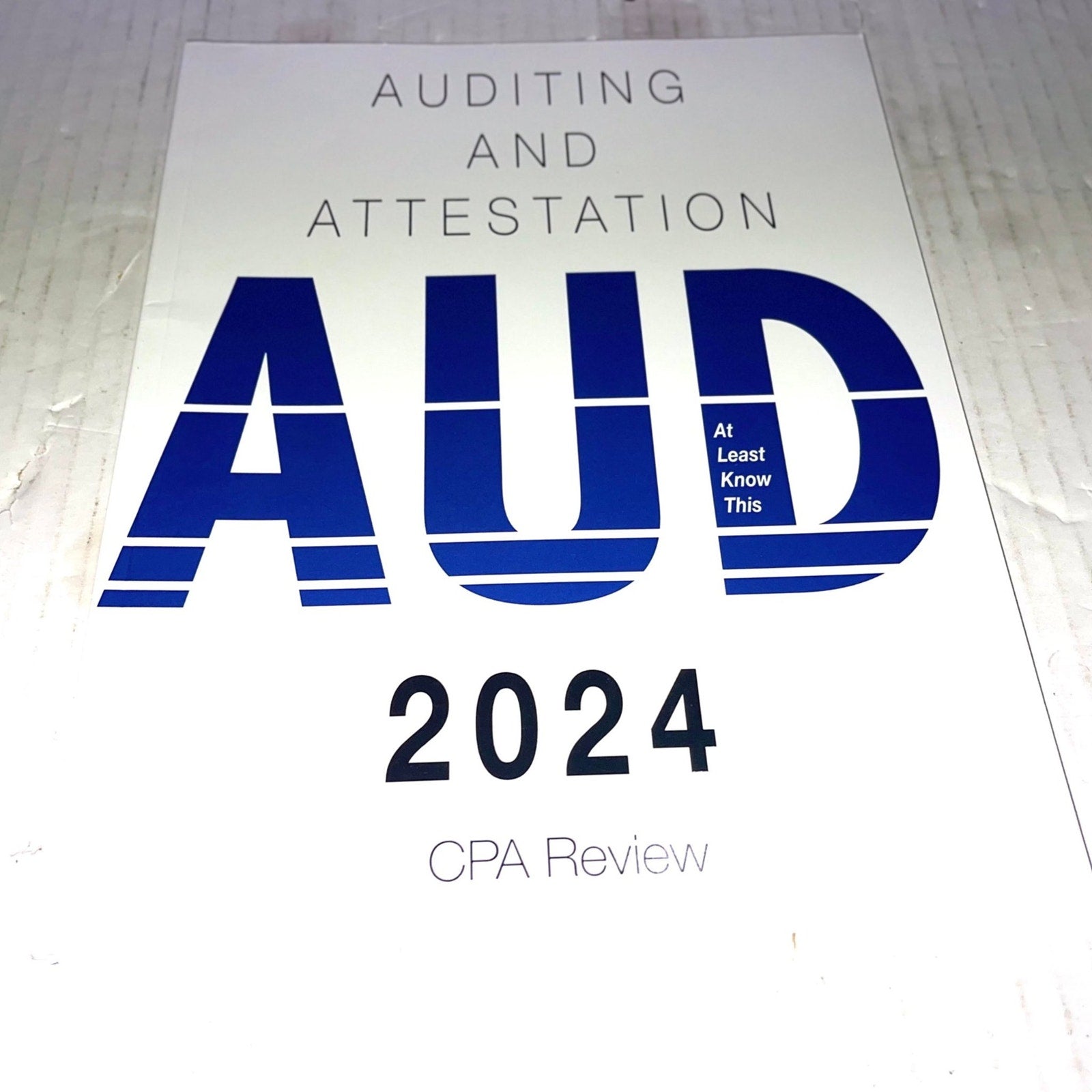 At Least Know This 2024 CPA Exam Review - Auditing and Attestation Book overview
