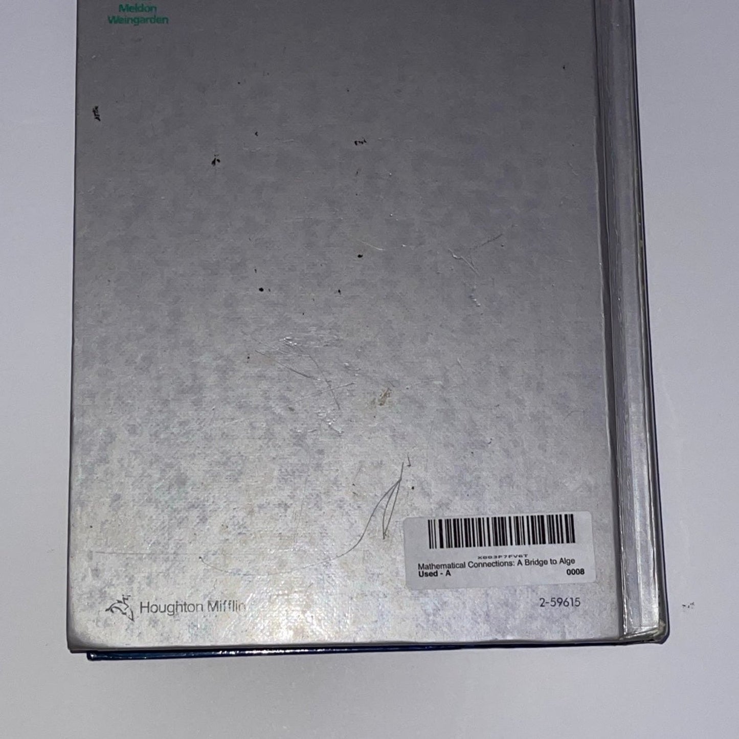 Mathematical Connections: A Bridge to Algebra and Geometry ISBN-13: 978-0395771228, ISBN-10: 0395771226