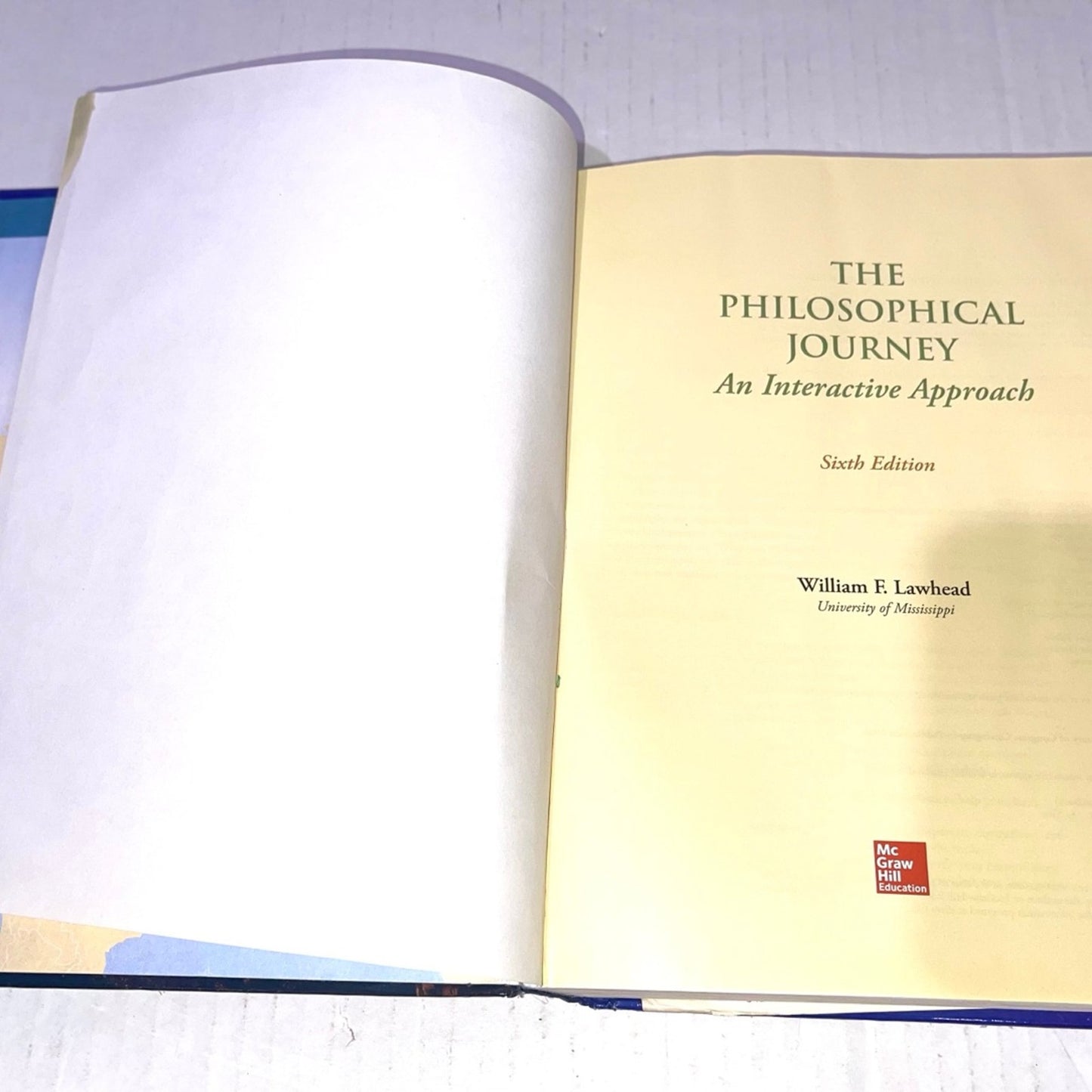 The Philosophical Journey: An Interactive Approach 6th Edition
ISBN-13: 978-0078