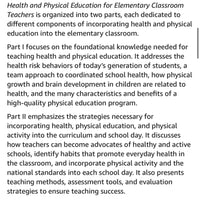 Health and Physical Education for Elementary Classroom Teachers: An Integrated Approach (SHAPE America set the Standard) ISBN-13: 978-1450459914, ISBN-10: 1450459919