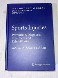 Sports Injuries Prevention, Diagnosis, Treatment & Rehabilitation
Volume 2-4 Second Edition Springer Reference VOLUME 2, 3 & 4