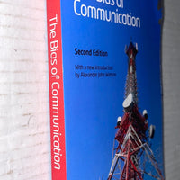 Harold A. Innis The Bias of Communication, 2nd Edition ISBN-13: 978-0802096067, ISBN-10: 0802096069