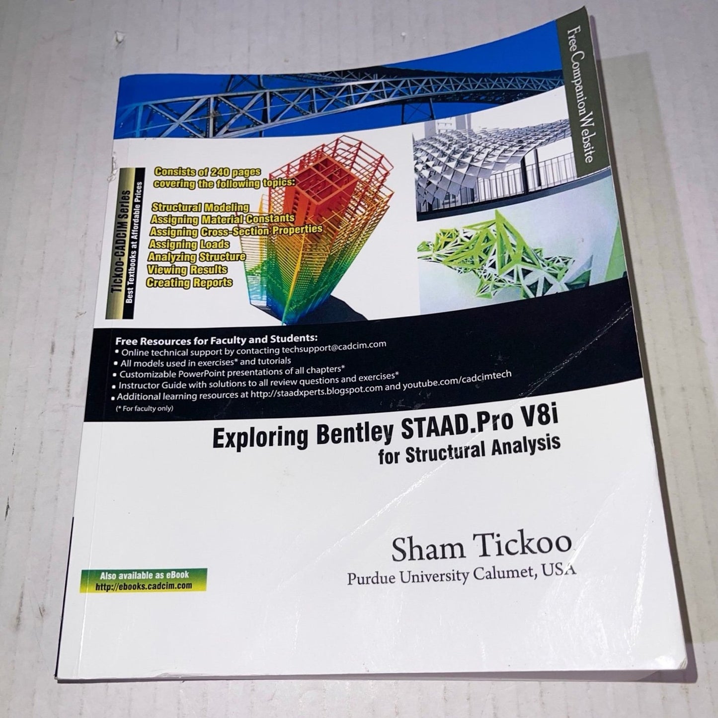 Exploring Bentley STAAD.Pro V8i by Prof. Sham Tickoo Purdue Univ. (2015-03-12)