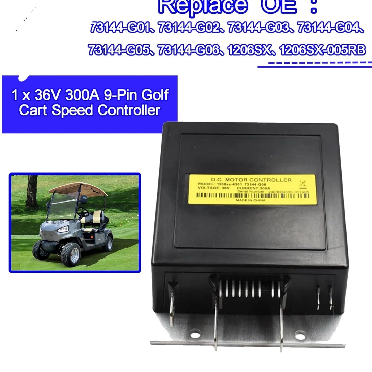 73144G06 1206SX-005 36V 300A DCS 9 Pin Motor Controller 73144G01 73144G03 EZGO TXT Medalist Golf Carts With Curtis PMC 1206SX 73144G02 73144G03 73144G04 73144G05