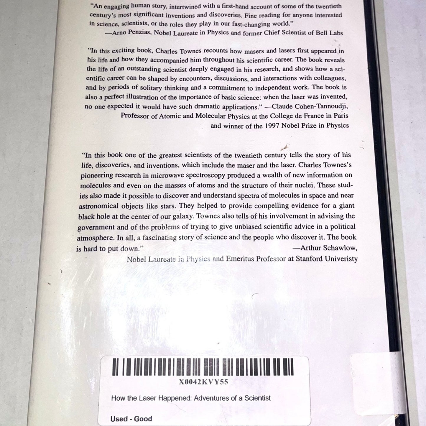 How the Laser Happened: Adventures of a Scientist by Charles H. Townes ISBN-13: 978-0195122688, ISBN-10: 0195122682
