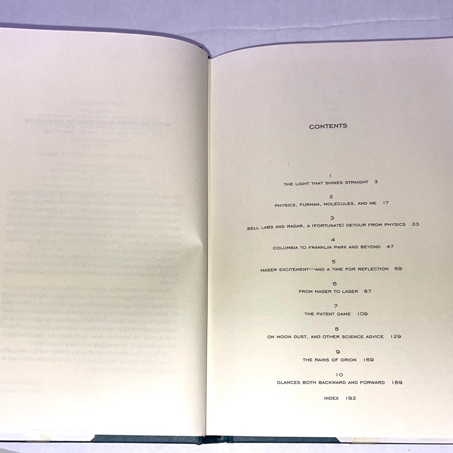How the Laser Happened: Adventures of a Scientist by Charles H. Townes ISBN-13: 978-0195122688, ISBN-10: 0195122682