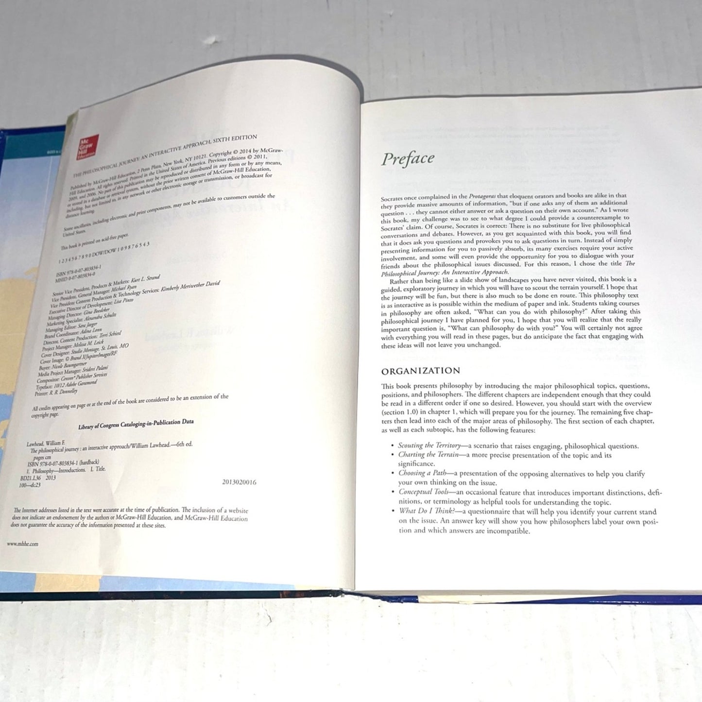 The Philosophical Journey: An Interactive Approach 6th Edition
ISBN-13: 978-0078