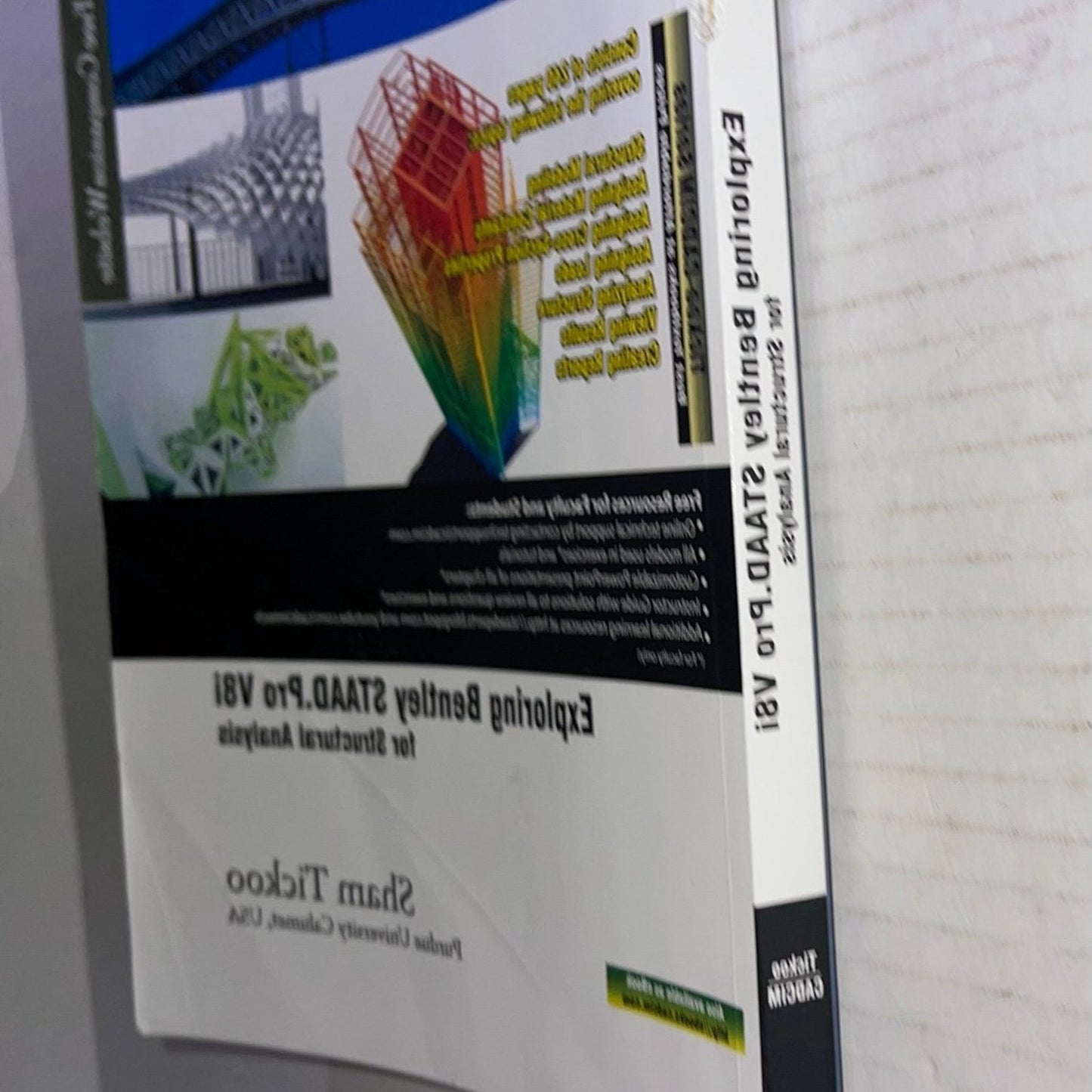 Exploring Bentley STAAD.Pro V8i by Prof. Sham Tickoo Purdue Univ. (2015-03-12)