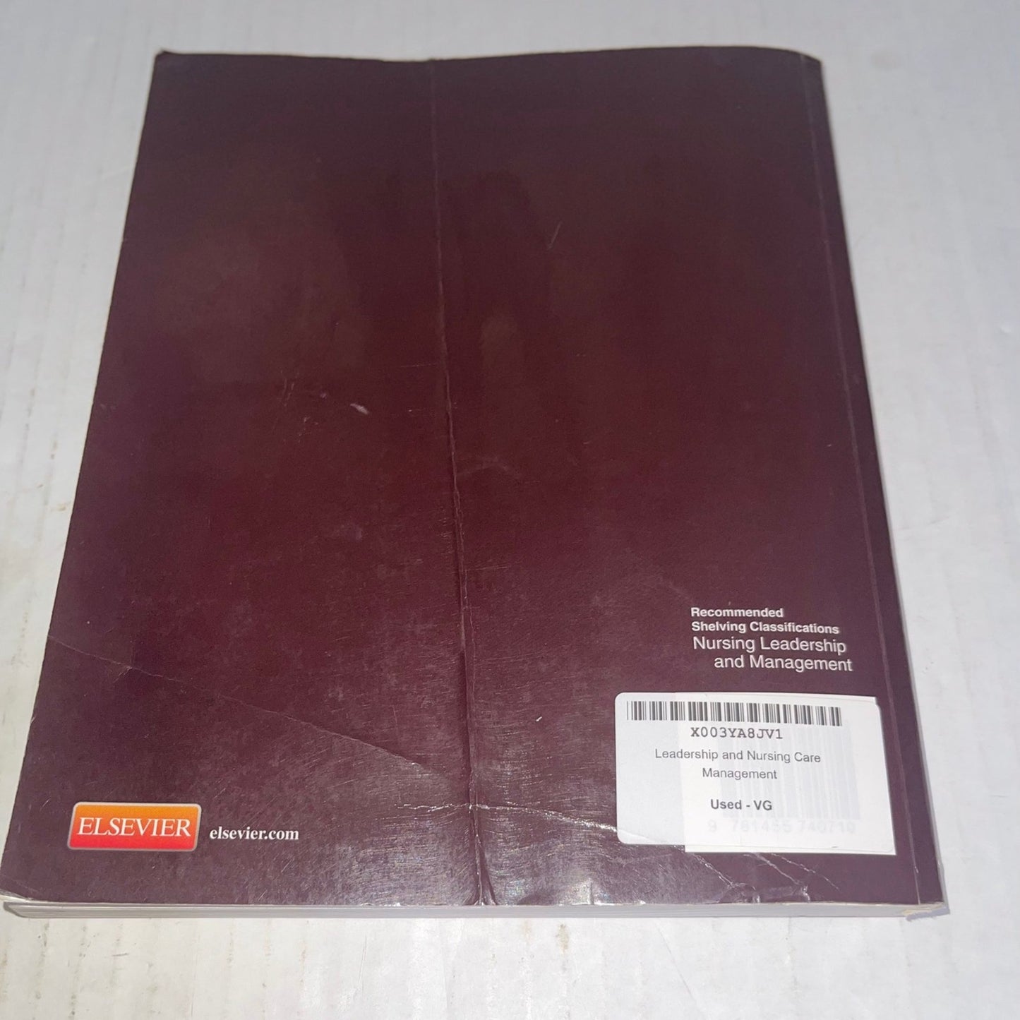 Leadership and Nursing Care Management by Huber PhD RN FAAN NEA-BC, Diane [Saunders, 2013] 5th Edition [Paperback]