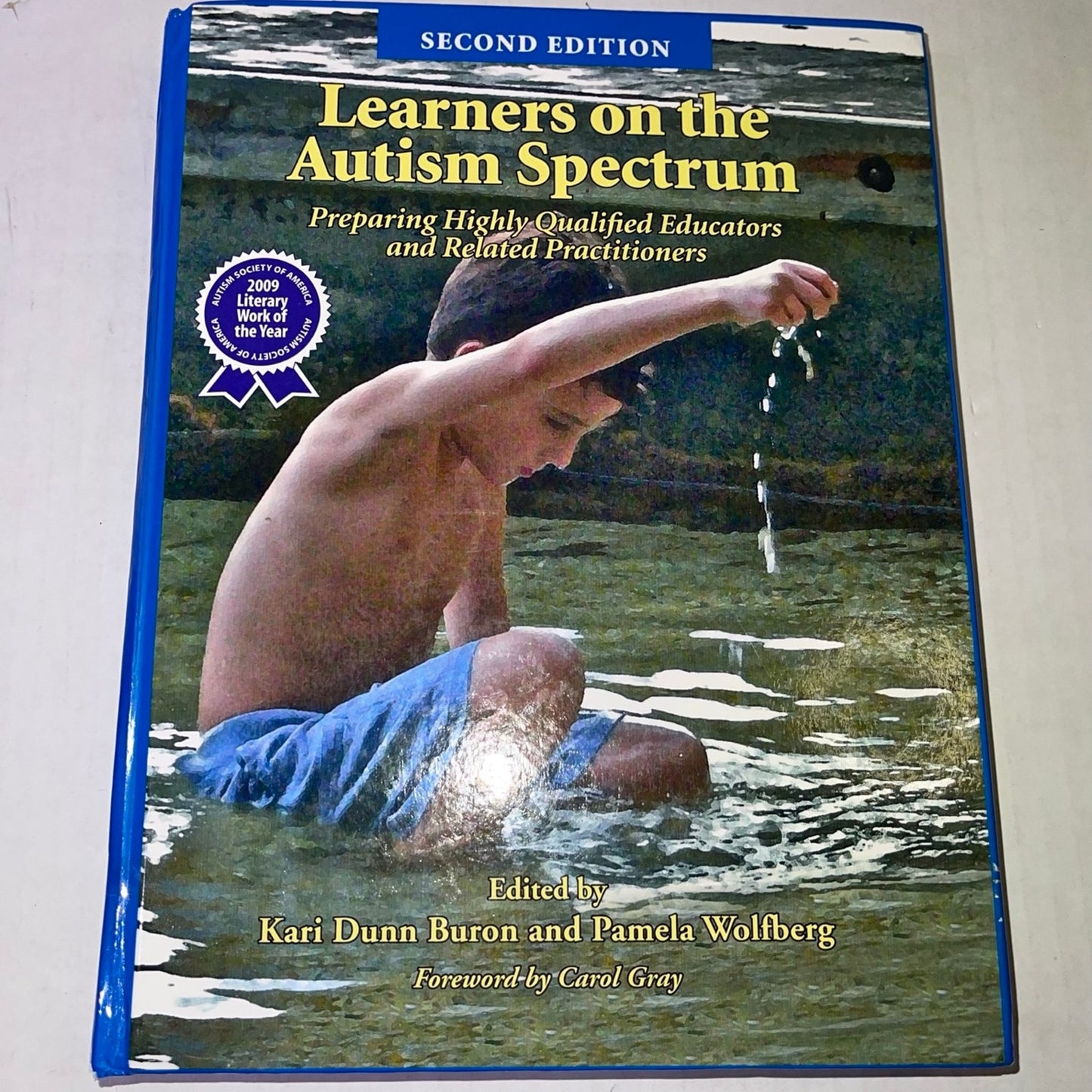 Learners on the Autism Spectrum: Preparing Highly Qualified Educa (2nd Edition)