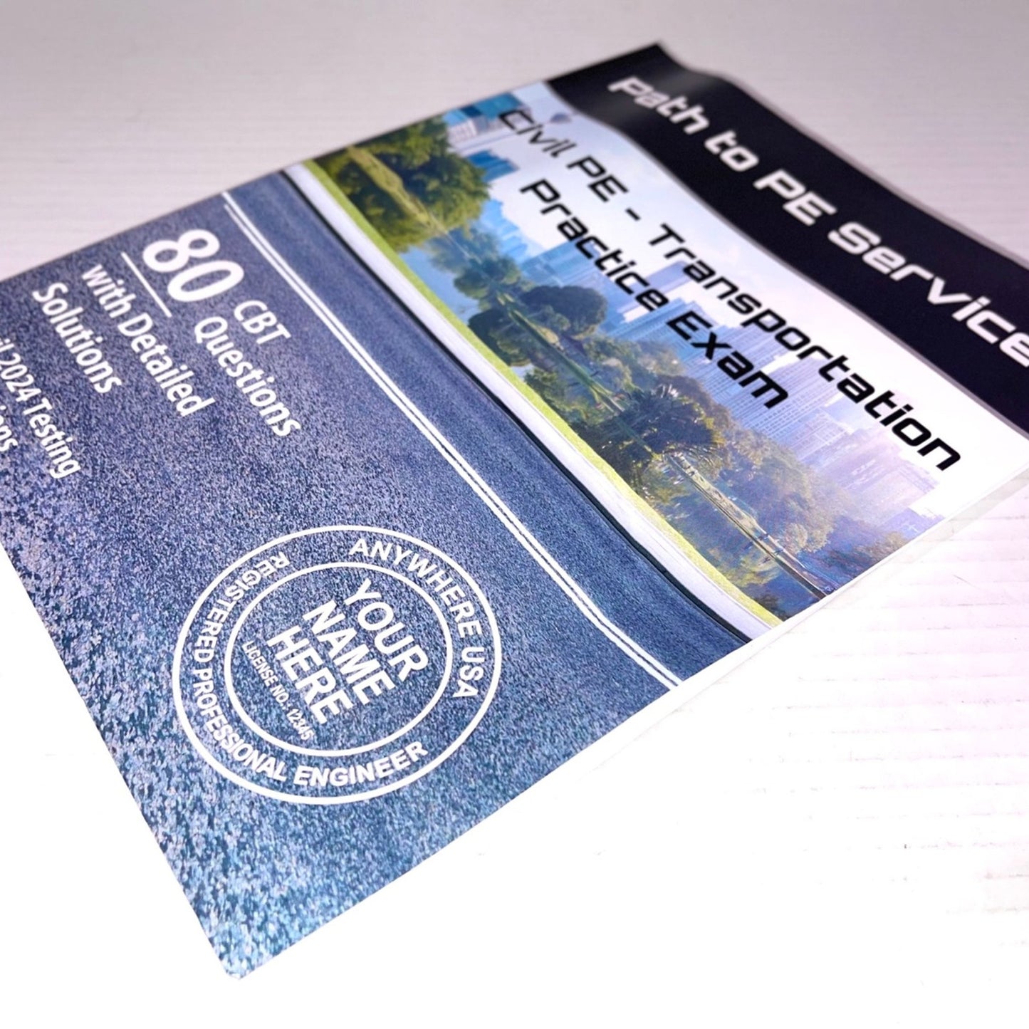 Path to PE Services, Civil PE Transportation Practice Exam: 80 Questions Designed for the CBT Format with Detailed Solutions