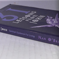 Nan O'Brien 31 Lessons From John W.H.I.S.P.E.R. Publications, Vermont; Special Tour Edition (January 1, 2006) Language	English ISBN-10	‎0967741386 ISBN-13	‎978-0967741383